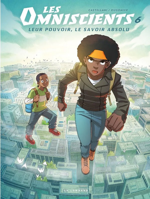 Les Omniscients tome 6 - Le Chemin des Dieux